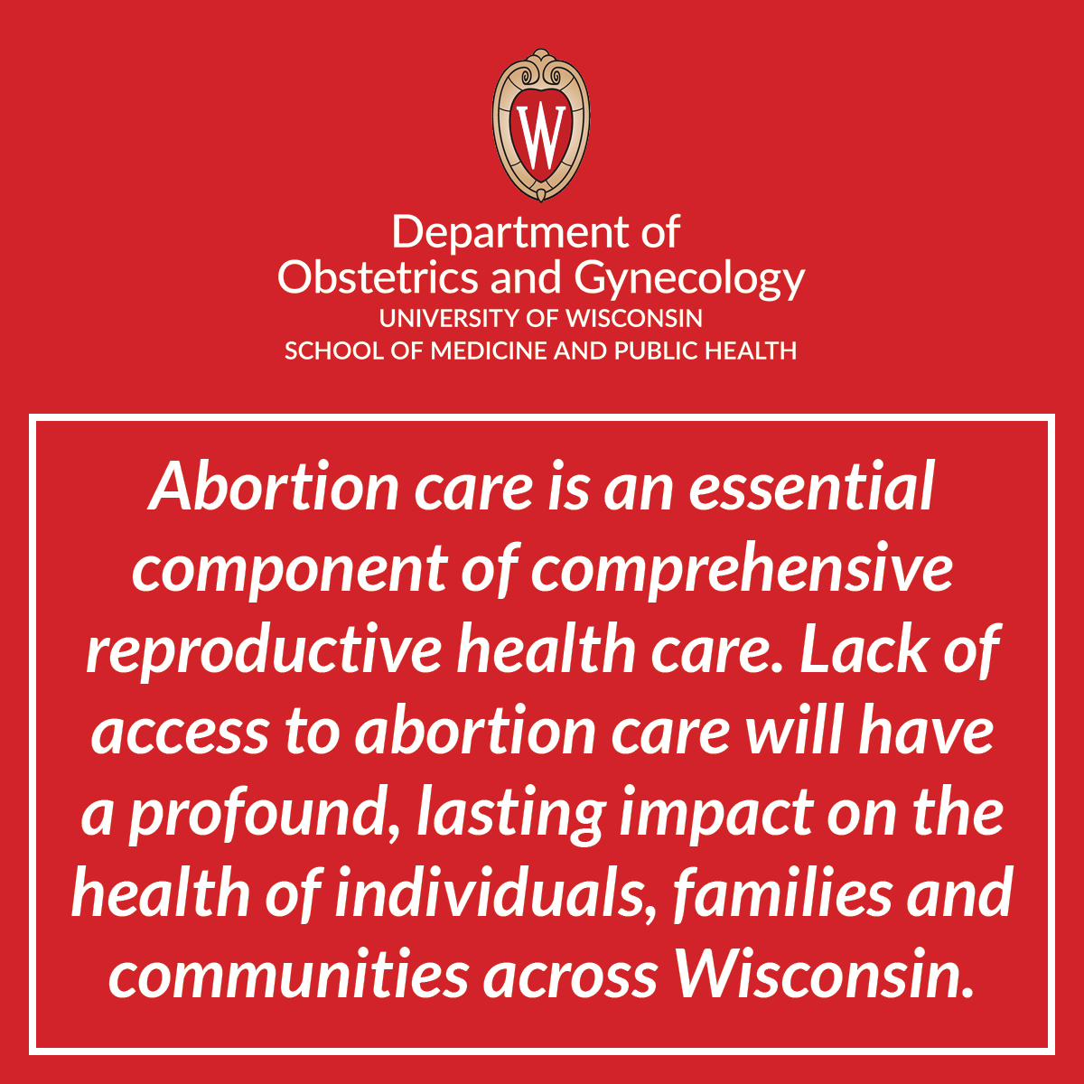  UW–Madison Department of Obstetrics and Gynecology response to U.S. Supreme Court decision